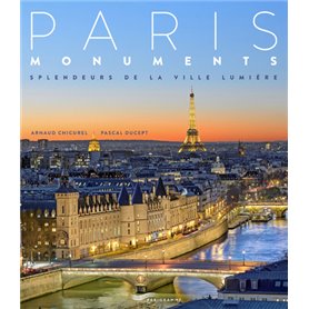 Paris monuments 2018 Splendeur de la ville lumière