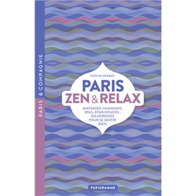 Paris zen & relax