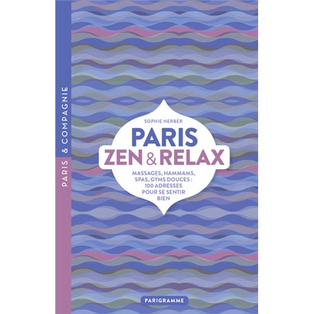 Paris zen & relax