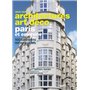 Architectures Art Déco Paris et environs - 100 bâtiments remarquables