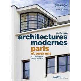 Architectures modernes 1918-1940 - Paris et environs