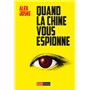 Quand la Chine vous espionne