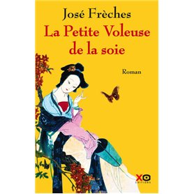 La petite voleuse de la soie