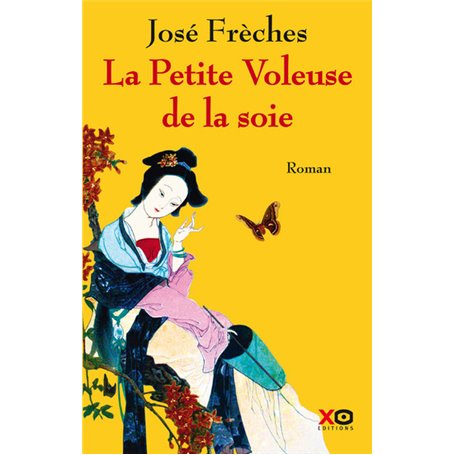 La petite voleuse de la soie