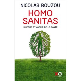 Homo Sanitas - Histoire et avenir de la santé