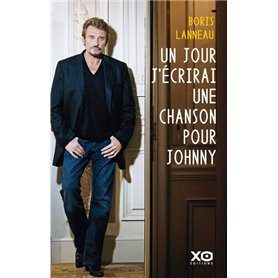 Un jour, j'écrirai une chanson pour Johnny