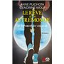 Le Rêve d'un autre monde - tome 2 Aux portes du Paradis