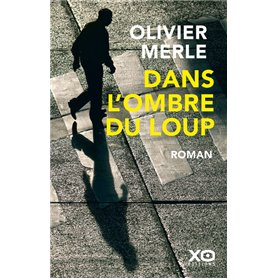 Dans l'ombre du loup