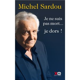 Je ne suis pas mort... je dors !