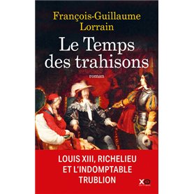 Le temps des trahisons