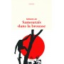 Samouraïs dans la brousse