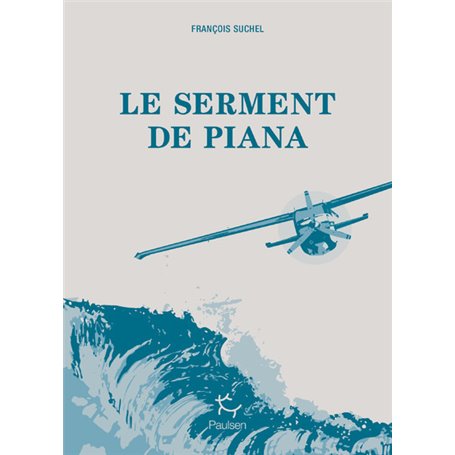 Le serment de Piana