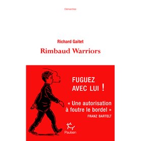 Rimbaud Warriors