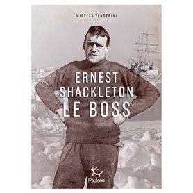 Ernest Shackleton le boss