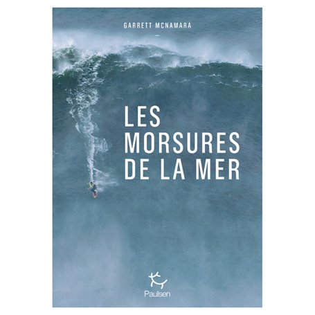 Les morsures de la mer