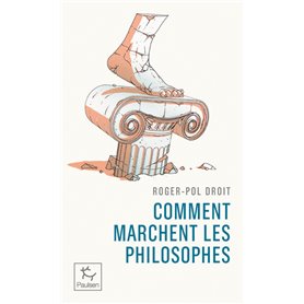 Comment marchent les philosophes ?