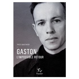 Gaston l'impossible retour