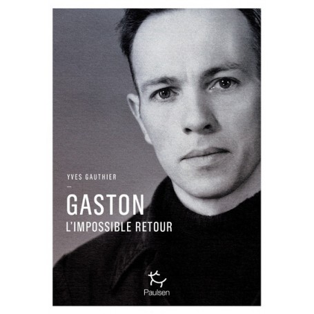 Gaston l'impossible retour