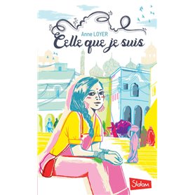 Celle que je suis