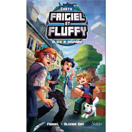 Frigiel et Fluffy Earth - Alice a disparu