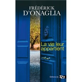 La vie leur appartient