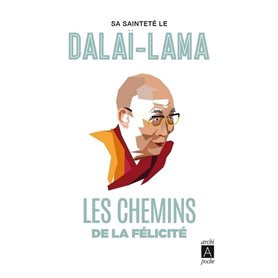 Les chemins de la félicité