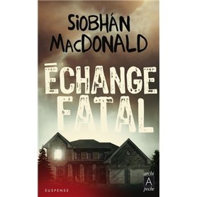 Échange fatal