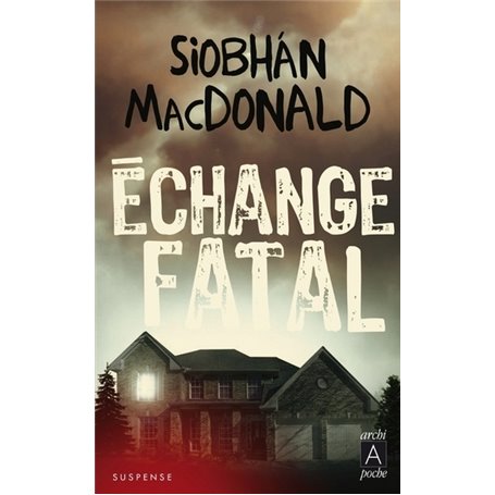 Échange fatal