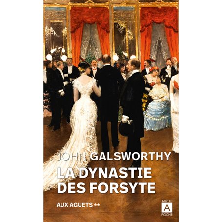 La dynastie des Forsyte - tome 2 Aux aguets