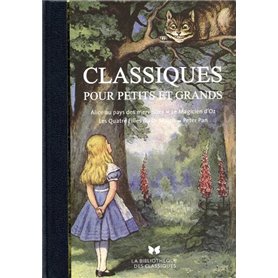 Classiques pour petits et grands