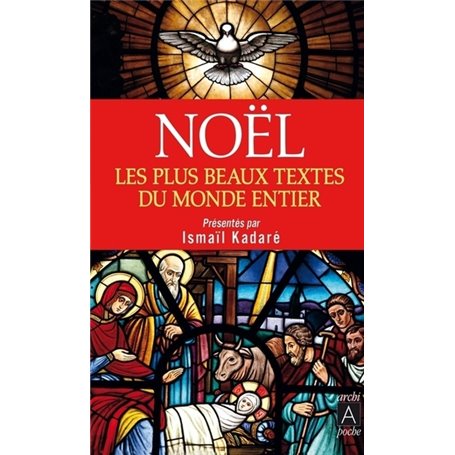 Noël - Les plus beaux textes du monde entier