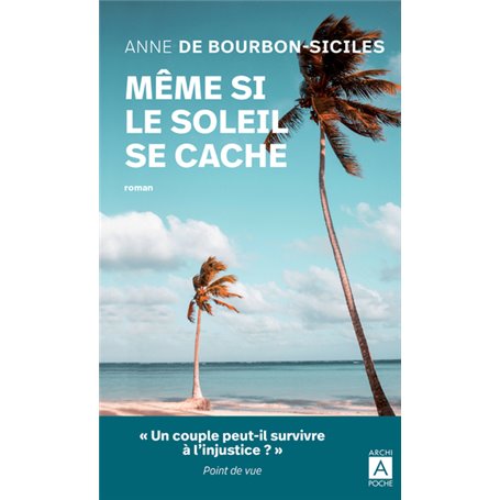 Même si le soleil se cache