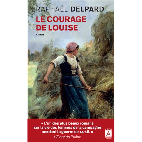 Le courage de Louise