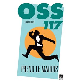 OSS 117 prend le maquis