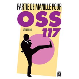 Partie de Manille pour OSS 117