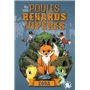 Poules, renards, vipères - Tome 2 Zora