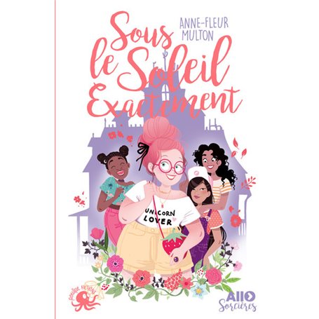 Allô sorcières - tome 2 - Sous le soleil exactement