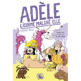 Adèle, licorne malgré elle