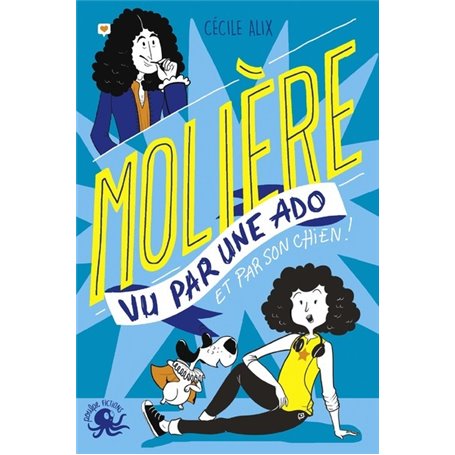 100% Bio - Molière vu par une ado