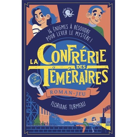 La Confrérie des Téméraires - tome 1 - Lecture romn jeunesse enquête - Dès 9 ans