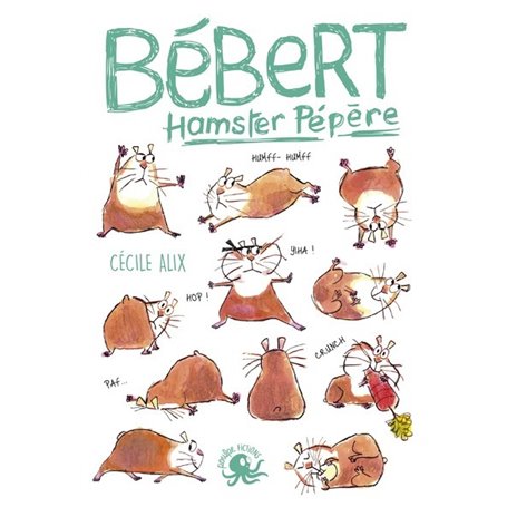 Bébert, hamster pépère