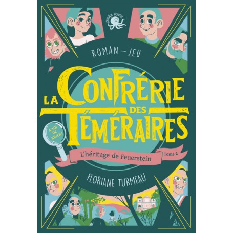 La Confrérie des Téméraires - tome 2 L'héritage de Feuerstein - Lecture roman jeunesse enquête - Dès