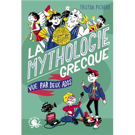 100 % Bio - La mythologie grecque vue par deux ados