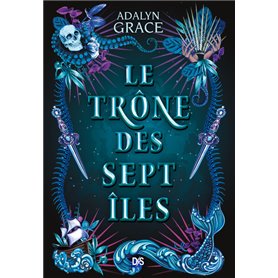 Le trône des sept îles (broché)