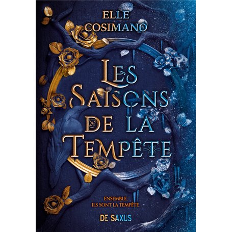 Les Saisons de la Tempête (broché)