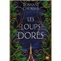 Les loups dorés (broché)