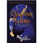 Chasseurs de flamme (broché) - Tome 01 Les Sables d'Arawiya