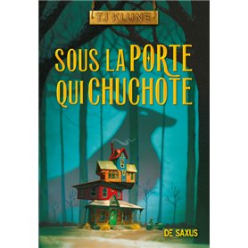 Sous la porte qui chuchote (broché)