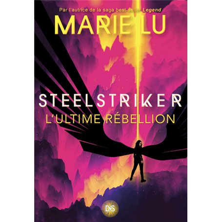 Steelstriker - L'ultime rébeillon (broché) - Tome 02