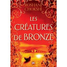 Les Créatures de bronze (broché) - Tome 03